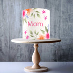 I LOVE YOU Mom Mother's Day edible cake topper decoration