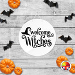 Welcome Witches - Round Acrylic Halloween Door Sign