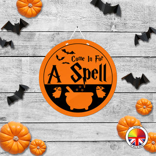 Come in for a spell - Round Acrylic Halloween Door Sign