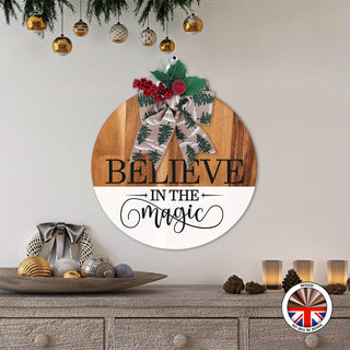 BELIEVE in the magic - Round Wooden Christmas Door Sign